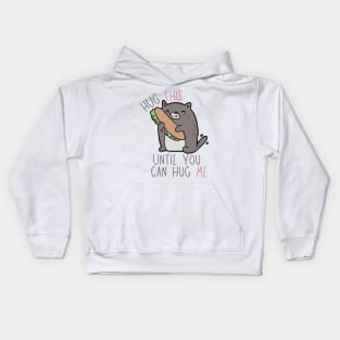 Cute Hug This Until You Can Hug Me Kids Hoodie